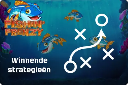 Fishin' Frenzy Winnende strategieën